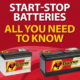 Avoid fitting the wrong battery with this quick reference guide for start-stop vehicles