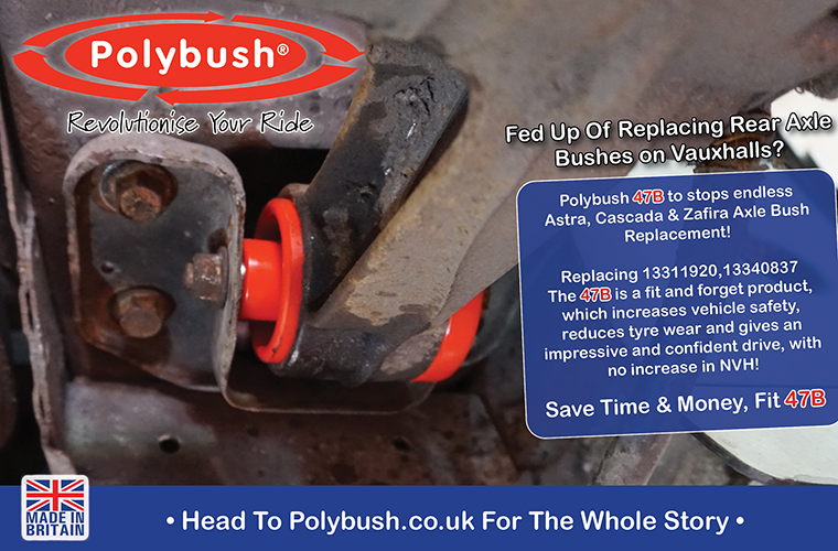 Fit the Polybush 47B rear axle bush to prevent Astra headaches